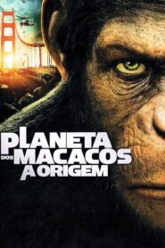 Planeta dos Macacos: A Origem