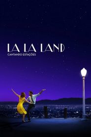 La La Land: Cantando Estações