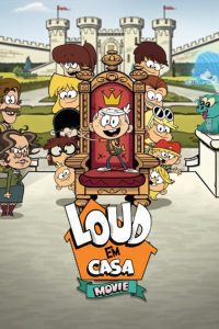 Loud em Casa: O Filme