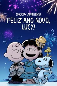 Snoopy Apresenta: Feliz Ano Novo, Lucy!