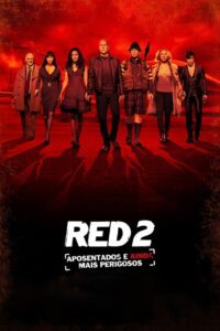 RED 2: Aposentados e Ainda Mais Perigosos