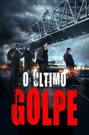 O Último Golpe